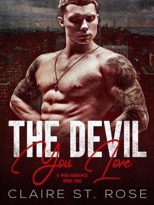 cover image of The Devil You Love